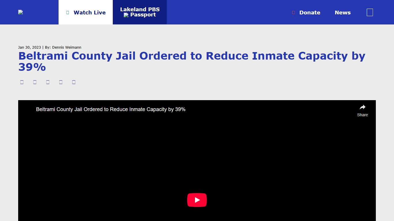 Beltrami County Jail Ordered to Reduce Inmate Capacity by 39% - Lakeland PBS